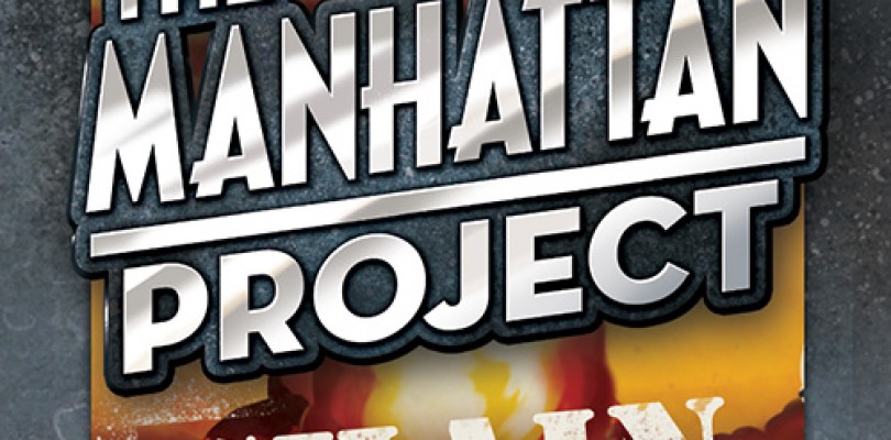 The Manhattan Project: Chain Reaction (Minion Games)