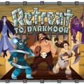 Retreat to Darkmoor