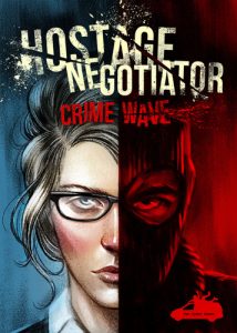 hostage negociator crime wave