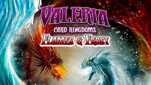 valeria card kingdom - flames and frost