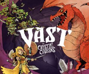 Vast the Crystal Cavern