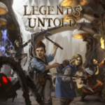 Kickstarter Legends Untold - Jeu Legends Untold KS