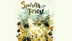 Spirits of the Forest!