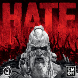 Jeu HATE - Kickstarter HATE de CMON - KS Cool MIni Or Not - Lang - Smith - McVey