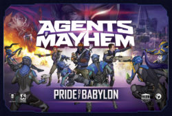 Agents of Mayhem - Pride of Babylon