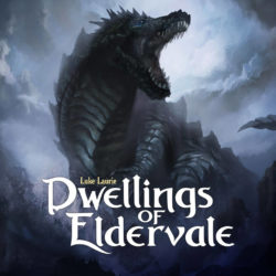 Jeu Dwellings of Eldervale par Breaking Games