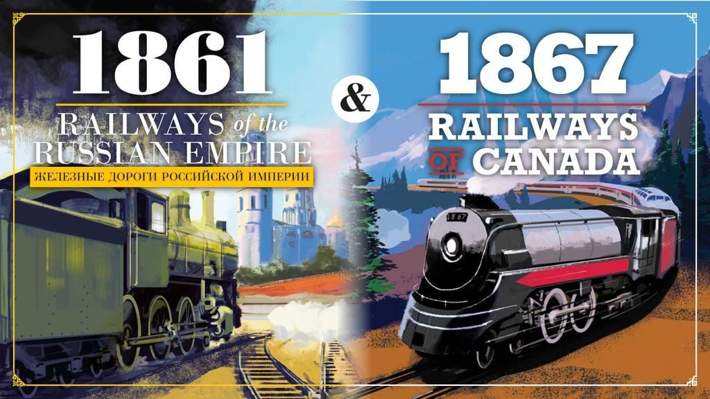 Jeux 1861 - Railways of the Russian Empire et 1867 - Railways of Canada par Grand Trunk Games