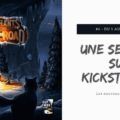 nouveaux jeux sur kickstarter