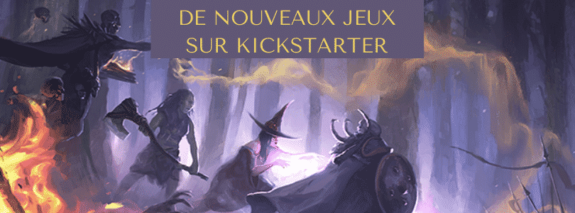 Une semaine de nouveaux jeux sur Kickstarter 23 (17 novembre 2020)