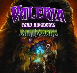 Valeria Card Kingdoms Darksworn - par Daily Magic Games VF par Lucky Duck
