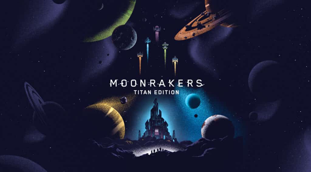 Moonrakers Titan Edition - par IV Studios