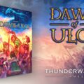 Dawn of Ulos par Thunderworks Games - banner