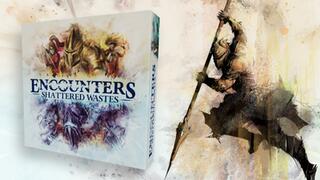Encounters : Shattered Wastes