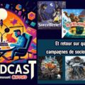 Le Pwowdcast, épisode 7 - ForgeFlame, Dead Reckogning, Sorcellerie... et retour sur des sociofinancements